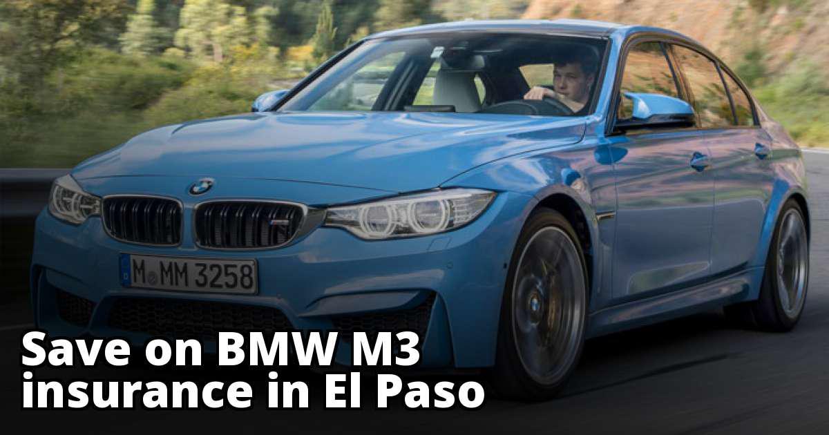 Cheap Insurance Rates for a BMW M3 in El Paso Texas