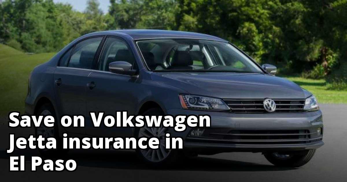 Volkswagen Jetta Insurance Quotes in El Paso, TX